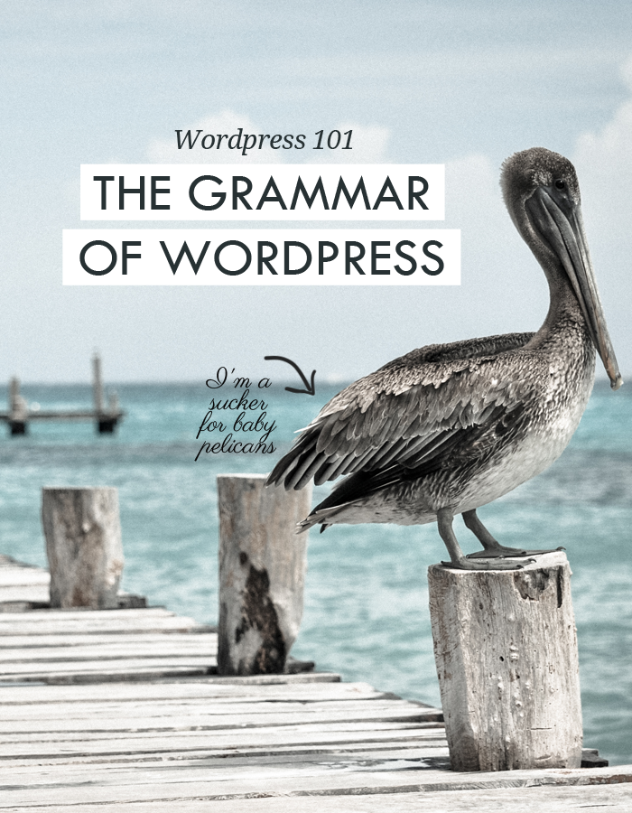 The Grammar of WordPress